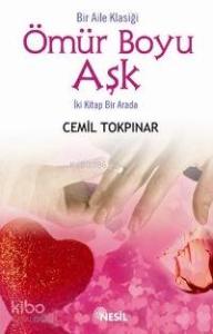 Ömür Boyu Aşk (İki Kitap Birarada)