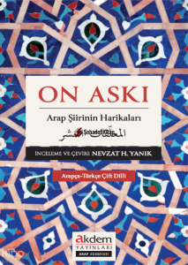On Askı;Arap Şiirinin Harikaları