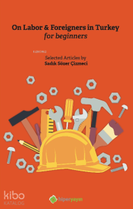 On Labor & Foreigners in Turkey for Beginners