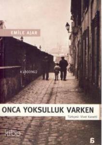 Onca Yoksulluk Varken