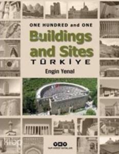 One Hundred And One Buildings And Sites Türkiye