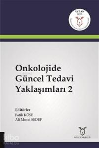 Onkolojide Güncel Tedavi Yaklaşımları 2