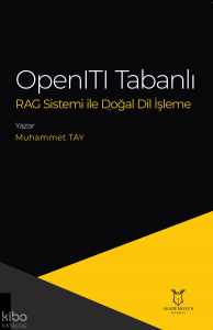 OpenITI Tabanlı RAG Sistemi ile Doğal Dil İşleme