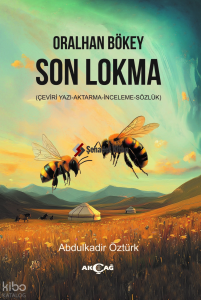Oralhan Bökey Son Lokma