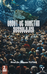 Örgüt ve Yönetim Sosyolojisi