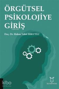 Örgütsel Psikolojiye Giriş