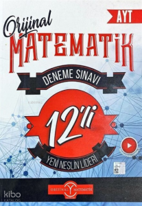 Orijinal Ayt Deneme Matematik 12 Li - 2022