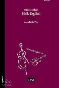 Orkestra İçin Halk Ezgileri