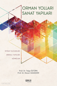 Orman Yolları Sanat Yapıları