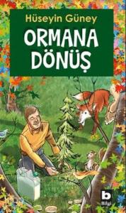 Ormana Dönüş