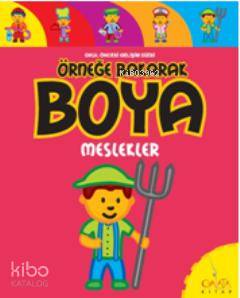 Örneğe Bakarak Boya - Meslekler