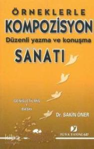Örneklerle Kompozisyon Sanatı