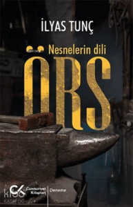 Örs - Nesnelerin Dili