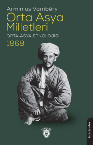 Orta Asya Milletleri;Orta Asya Etnolojisi 1868