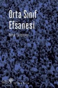 Orta Sınıf Efsanesi