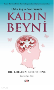 Orta Yaş ve Sonrasında Kadın Beyni