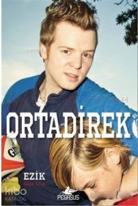 Ortadirek; Ezik 2. Kitap