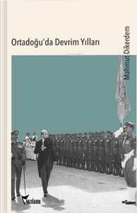 Ortadoğu’da Devrim Yılları