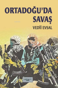 Ortadoğu ’da Savaş