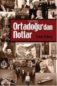Ortadoğu'dan Notlar