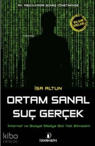 Ortam Sanal Suç Gerçek