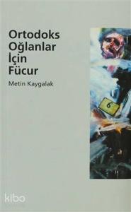 Ortodoks Oğlanlar İçin Fücur