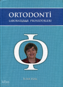 Ortodonti Laboratuvar Prosedürleri