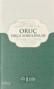 Oruç - Sıkça Sorulanlar