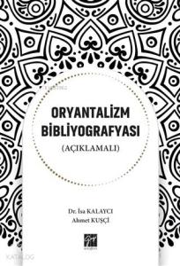 Oryantalizm Bibliyografyası (Açıklamalı)