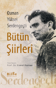 Osman Yüksel Serden Geçti Bütün Şiirleri