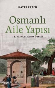 Osmanlı Aile Yapısı