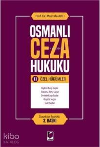 Osmanlı Ceza Hukuku 2 - Özel Hükümler