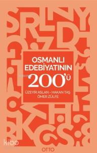 Osmanlı Edebiyatının 200'ü