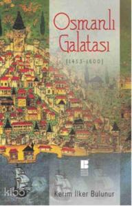Osmanlı Galatası (1453 - 1600)