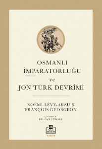 Osmanlı İmparatorluğu ve Jön Türk Devrimi