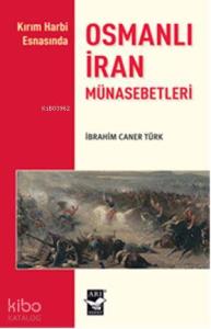 Osmanlı İran Münasebetleri