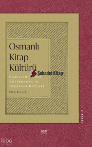 Osmanlı Kitap Kültürü