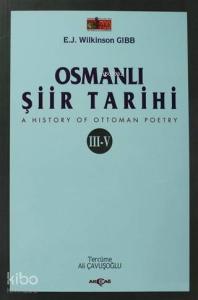 Osmanlı Şiir Tarihi (3-5)