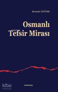 Osmanlı Tefsir Mirası
