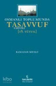 Osmanlı Toplumunda Tasavvuf (18.yüzyıl)