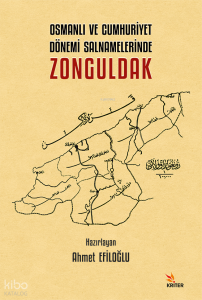 Osmanlı ve Cumhuriyet Dönemi Salnamelerinde Zonguldak