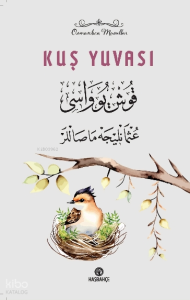 Osmanlıca Masallar 1 - Kuş Yuvası