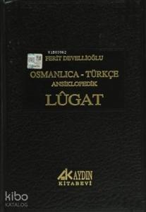 Osmanlıca-Türkçe Ansiklopedik Lugat