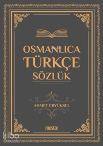Osmanlıca Türkçe Sözlük