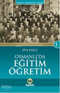 Osmanlı'da Eğitim Öğretim