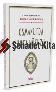 Osmanlı'da Hoca Nüfuzu