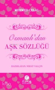 Osmanlı'dan Aşk Sözlüğü