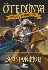 Öte Dünya; İsyan Tohumları