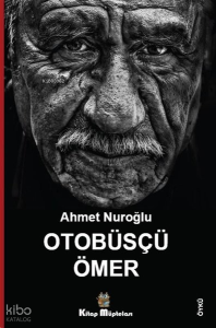 Otobüsçü Ömer