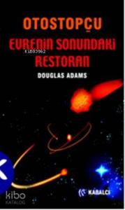 Otostopçu 2: Evrenin Sonundaki Restoran 